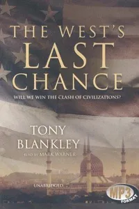 The West's Last Chance
