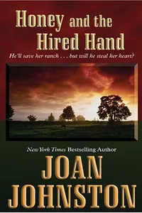 Honey and the Hired Hand