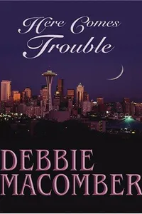 Cover of Here Comes Trouble