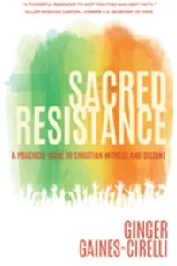 Sacred Resistance