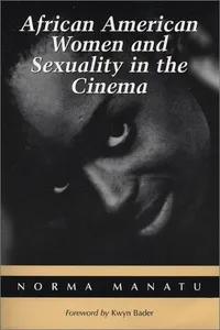 African American women and sexuality in the cinema