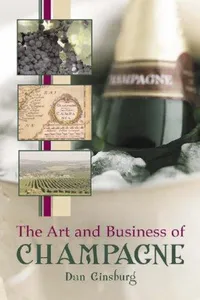 The art and business of champagne