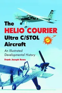 The Helio Courier Ultra C/STOL aircraft