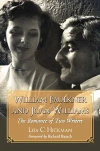 William Faulkner And Joan Williams