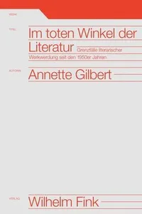 Im toten Winkel der Literatur