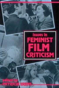 Issues in feminist film criticism