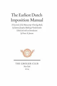 Earliest Dutch Imposition Manual