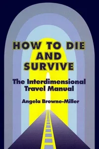 How to die and survive