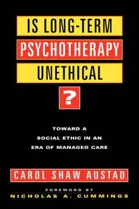 Is long-term psychotherapy unethical?