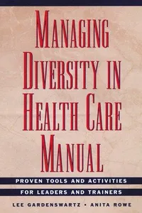 Managing diversity in health care manual