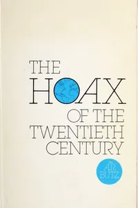 The hoax of the twentieth century