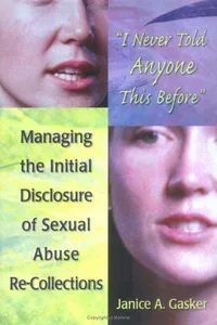 I never told anyone this before