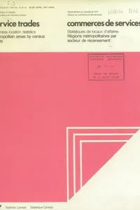 Business location statistics, metropolitan areas by census tracts = Statistiques de locaux d'affaires, régions métropolitaines par secteur de recensement.
