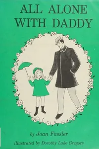 All alone with daddy