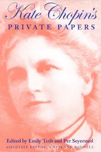 Kate Chopin's private papers