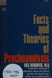 Facts and theories of psychoanalysis (Laurel edition)