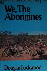 We, the aborigines
