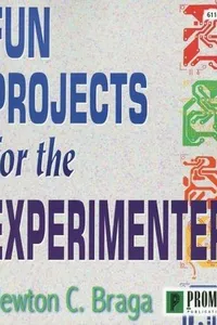 Fun projects for the experimenter