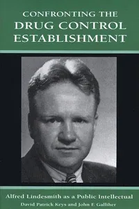 Confronting the drug control establishment