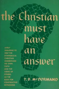 The Christian must have an answer