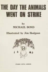 The day the animals went on strike
