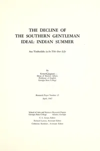 The decline of the Southern gentleman ideal: Indian summer, Asa Timberlake in In this our life