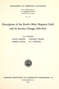 Description of the earth's main magnetic field and its secular change, 1905-1945