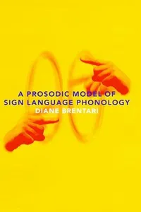 A prosodic model of sign language phonology