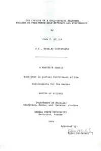 The effects of a goal-setting training program on free-throw self-efficacy and performance