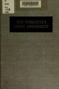 The forgotten Ninth Amendment