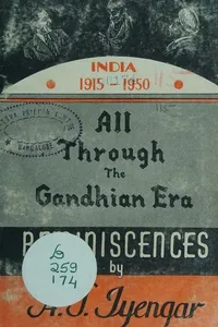 All through the Gandhian era