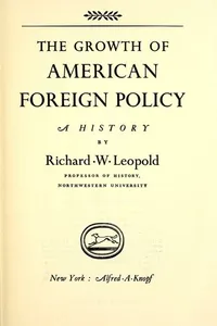 The growth of American foreign policy