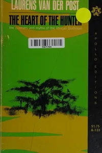 Capa de The heart of the hunter por Laurens van der Post