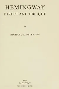 Hemingway: Direct and Oblique