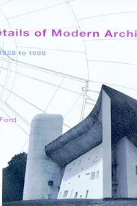 The details of modern architecture