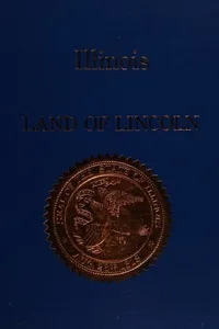 Illinois, land of Lincoln