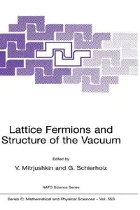 Lattice Fermions and Structure of the Vacuum