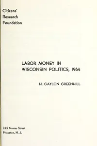 Cover of Labor money in Wisconsin politics, 1964