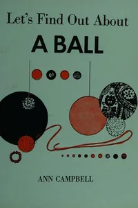 Let's find out about a ball