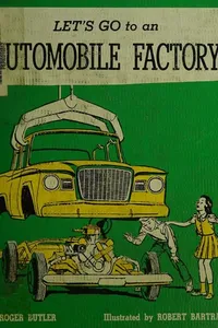 Let's go to an automobile factory