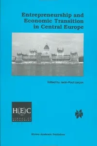 Entrepreneurship and economic transition in Central Europe