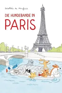 Die Hundebande in Paris