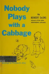 Nobody plays with a cabbage