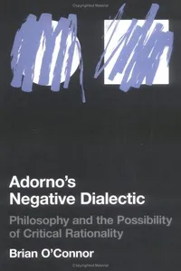 Adorno's Negative Dialectic