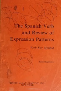 The Spanish verb and review of expression patterns