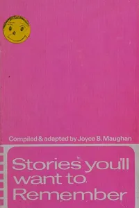 Stories you'll want to remember