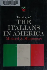 The story of the Italians in America