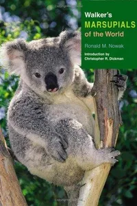 Walker's marsupials of the world