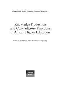 Knowledge Production and Contradictory Functions in African Higher Education