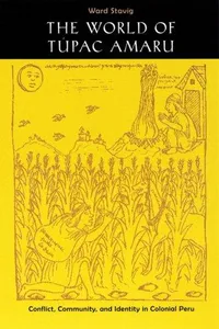 The world of Túpac Amaru